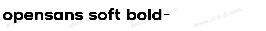 opensans soft bold字体转换